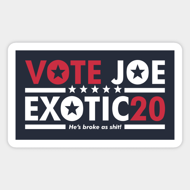 Vote Joe Exotic - 2020 President Magnet by RetroReview